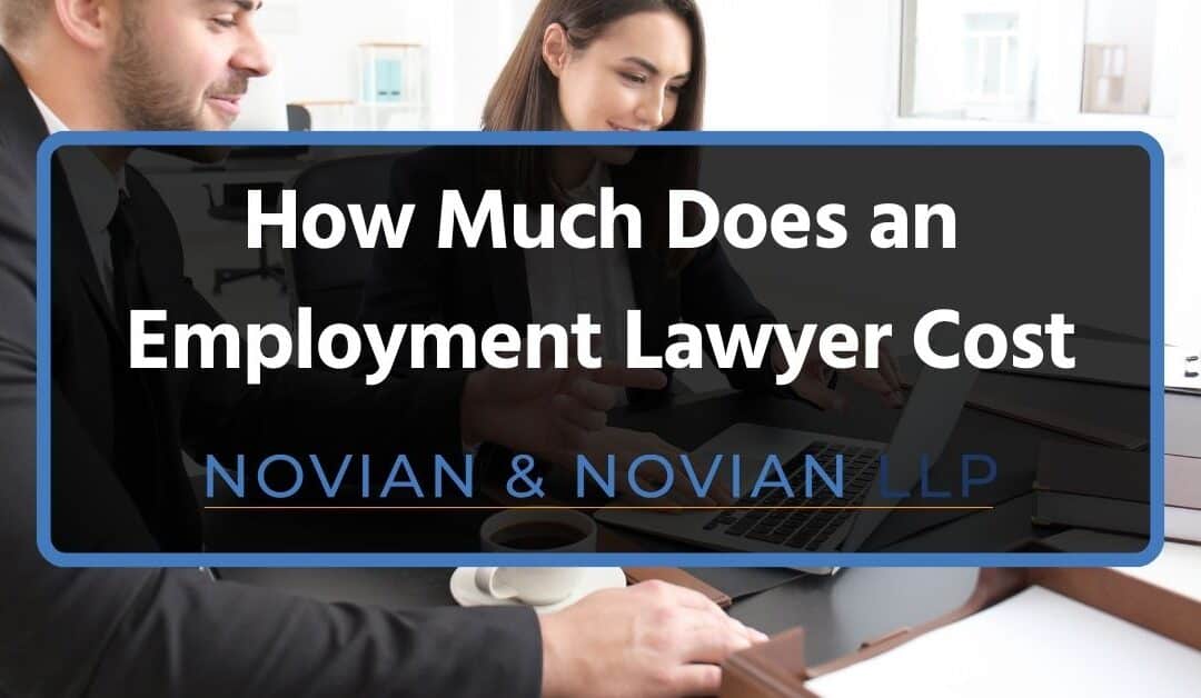 How Much Does an Employment Lawyer Cost