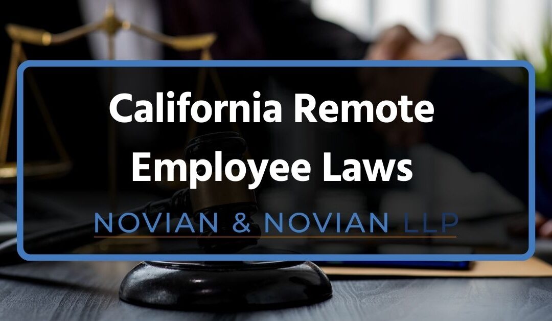 California Remote Employee Laws