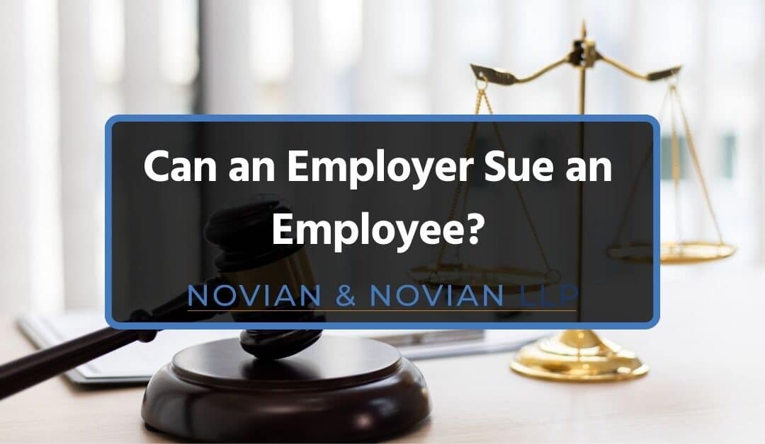 Can An Employer Sue An Employee in California?