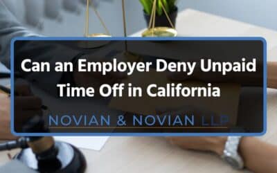 Can an Employer Deny Unpaid Time Off in California?