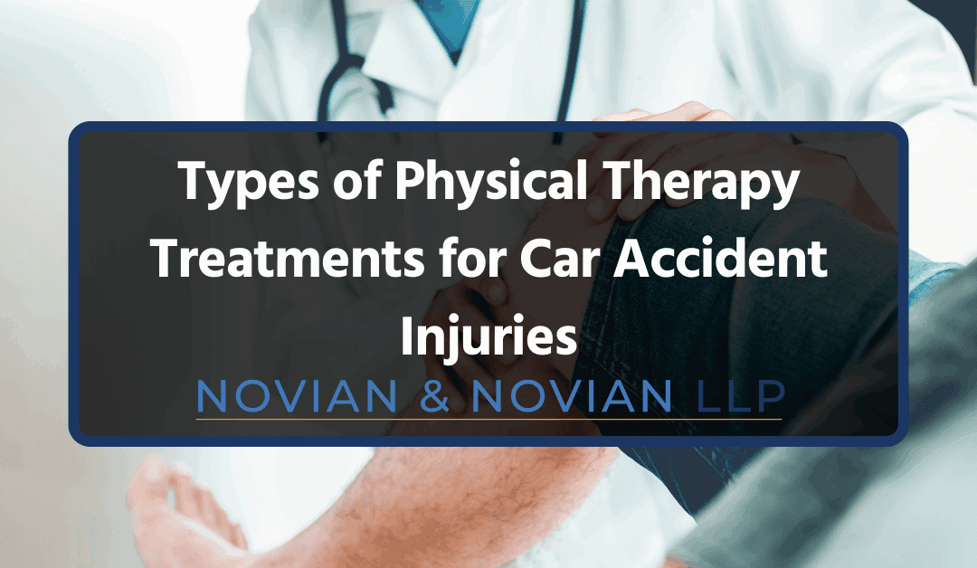 Types of Physical Therapy Treatments for Car Accident Injuries