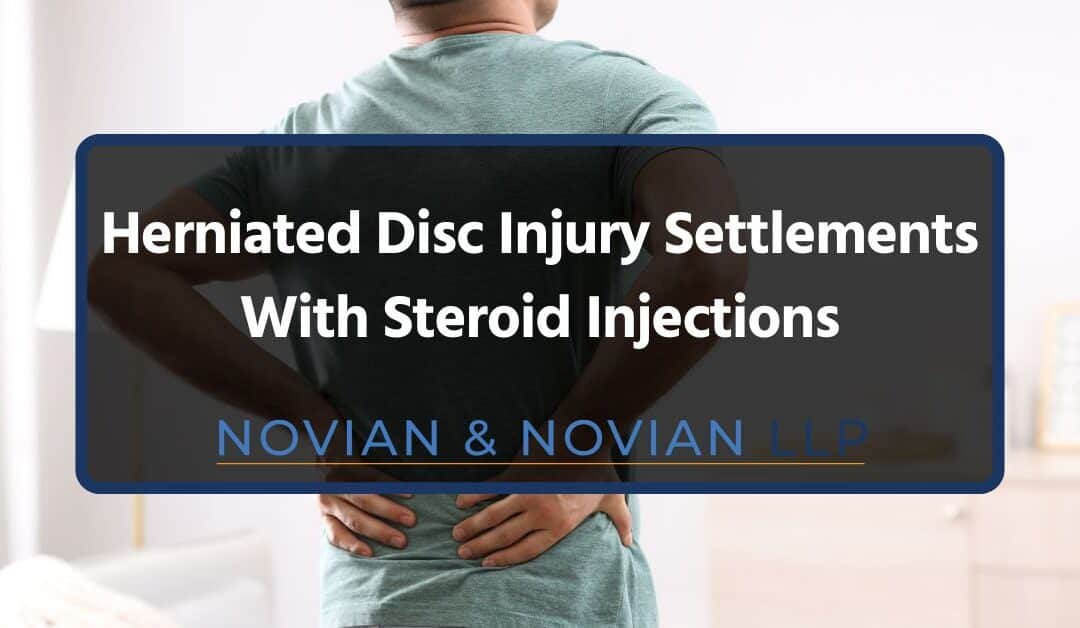 Herniated Disc Injury Settlements With Steroid Injections