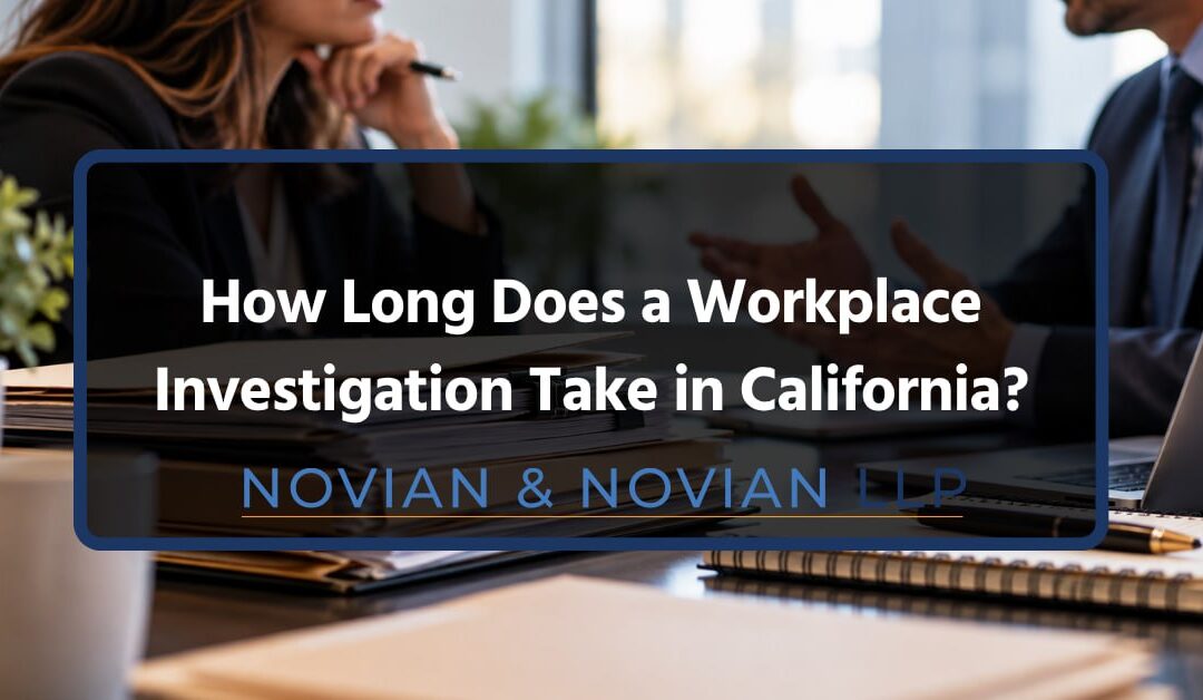 How Long Does a Workplace Investigation Take?