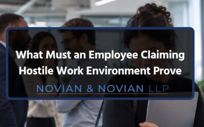 What Must an Employee Claiming Hostile Work Environment Prove?